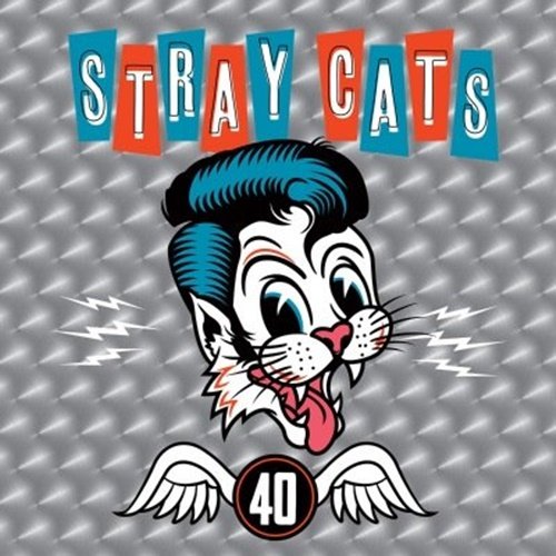 Stray Cats 40 – Edição comemorativa | 2019